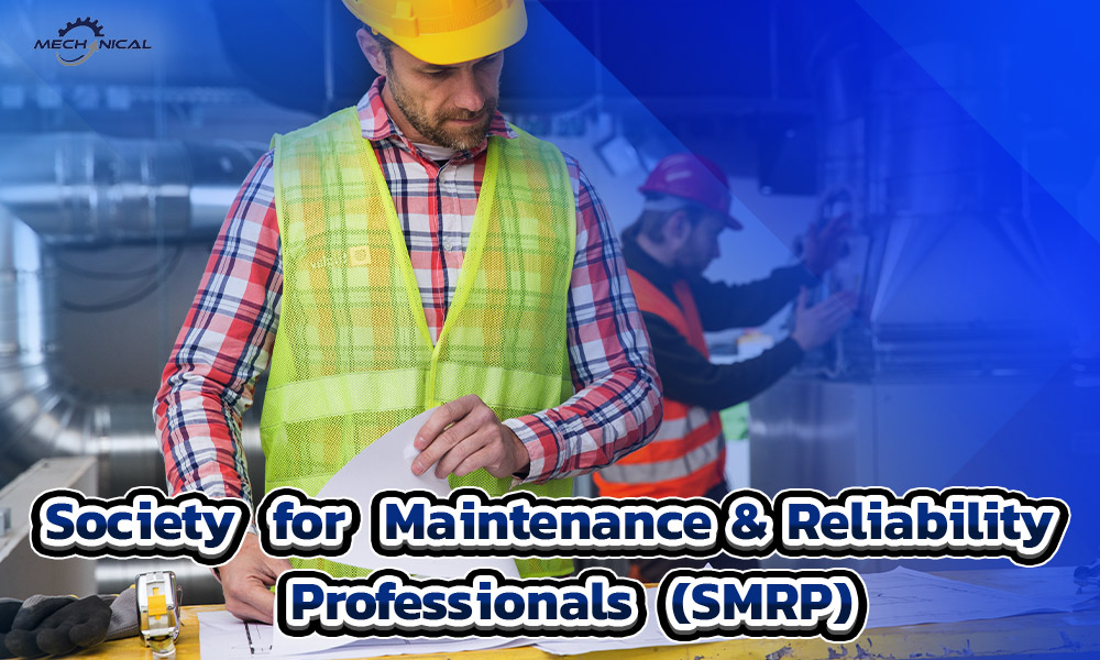 2.Society for Maintenance & Reliability Professionals (SMRP)
